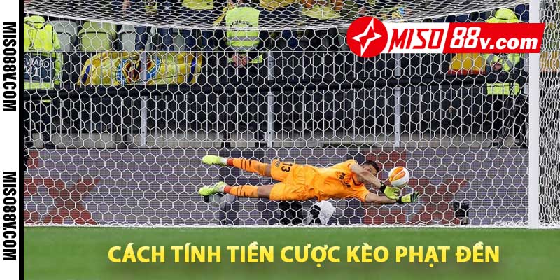 cách tính tiền cược kèo phạt đền